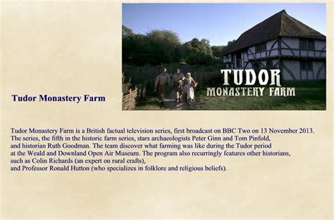 tudor monastery farm location.